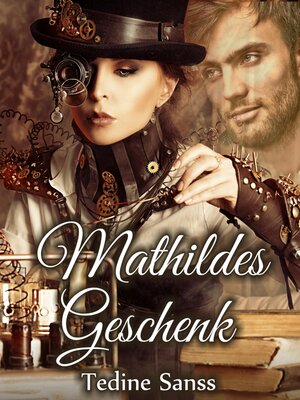 cover image of Mathildes Geschenk